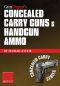 [Concealed Carry 01] • Concealed Carry Guns & Handgun Ammo